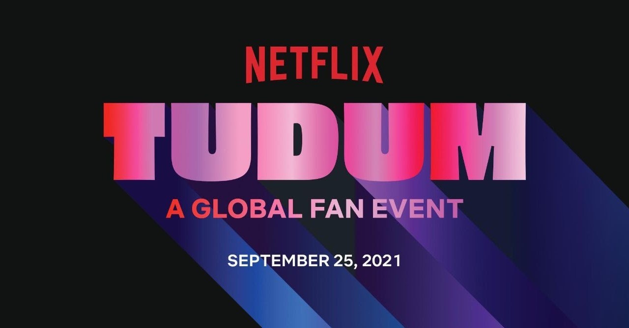 Here is the schedule of TUDUM, Netflix's global fan event