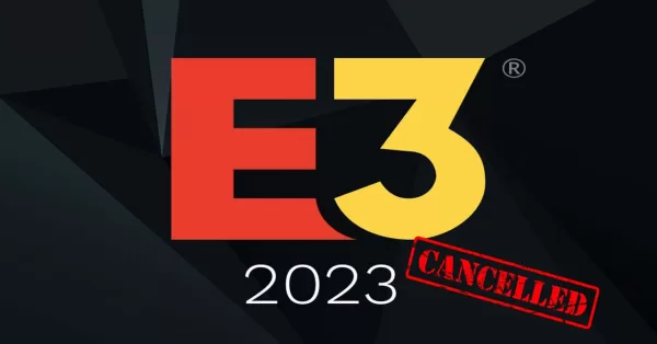 E3 2023 Canceled